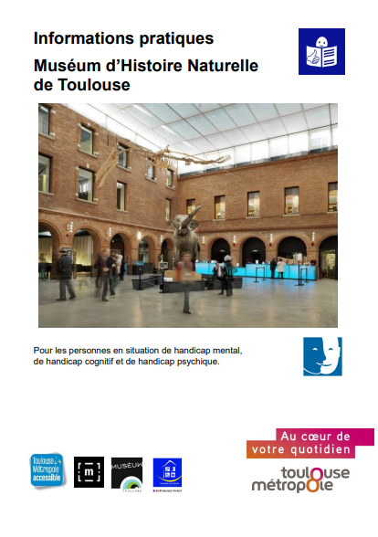 Document PDF : cliquez dessus pour accéder aux informations pratiques du Muséum d'Histoire Naturelle de Toulouse en FALC